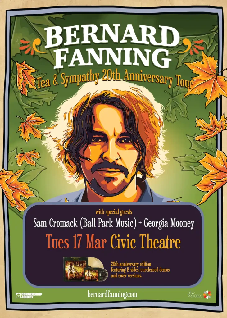Bernard Fanning Tea & Sympathy